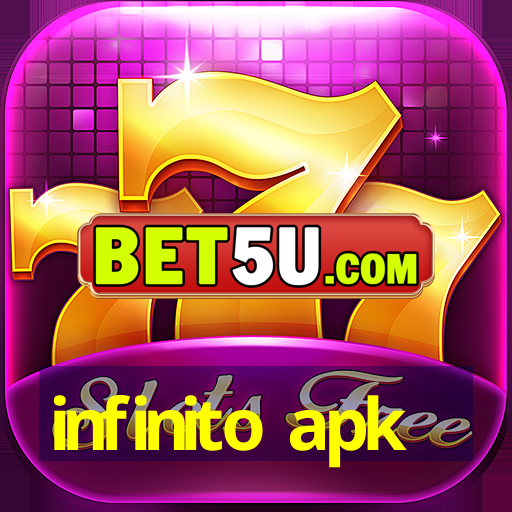 infinito apk